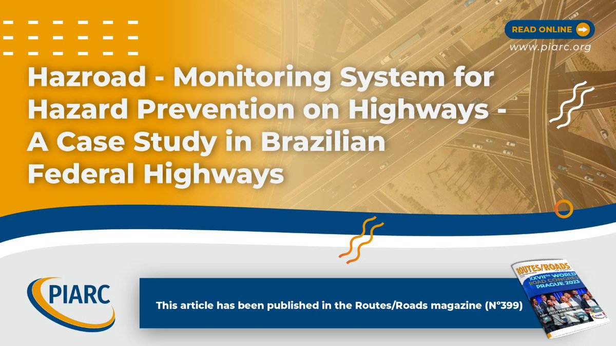 Discover the latest Routes/Roads article featuring the PIARC Prize-winning case study by Hazroad from Brazil! Learn about their innovative monitoring system for hazard prevention on highways. Read it here: t.ly/-E5ba