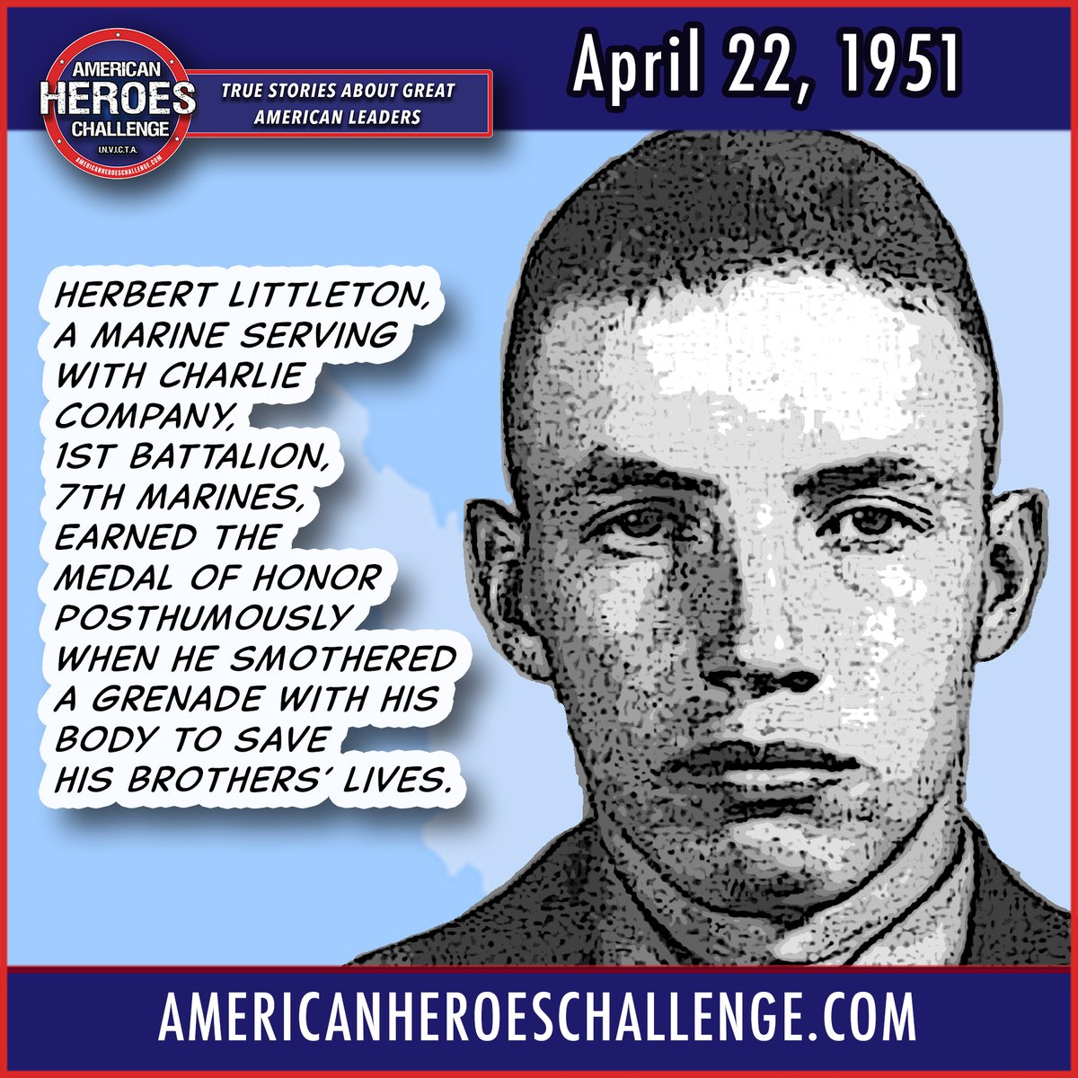 Herbert Littleton, a Marine serving with Charlie Company, 1st Battalion, 7th Marines, earned the Medal of Honor posthumously when he smothered a grenade with his body to save his brothers' lives. Honor and remember!