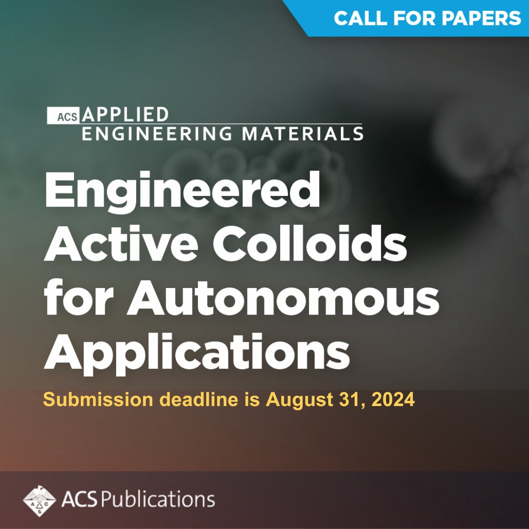 ACS_AMI's tweet photo. π£ Call for PapersβThis Special Issue aims to gather top-quality contributions on recent developments in active colloids, with a focus on advancements that facilitate autonomous functionalities. Submit your manuscript by August 31, 2024. #ACSAEnM
https://t.co/Ud7YxnyJLW https://t.co/jaBWiePq2T