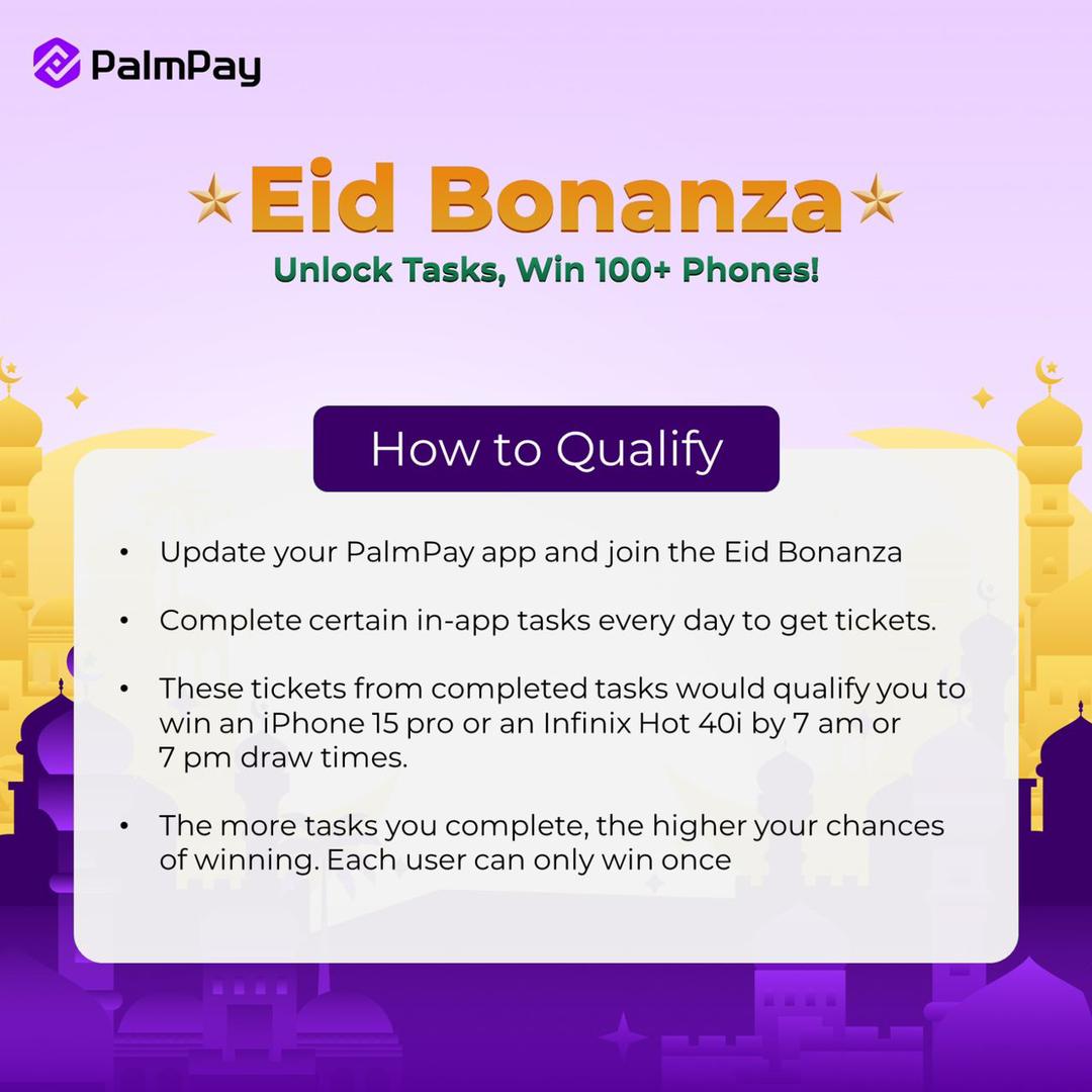 The giveaway continues with the Palmpay Eid bonanza. 

Follow these steps and be a winner. Ends by April 30th, waste no time and win yours now. Click here to win: bit.ly/PalmPayEid

#PalmPayEidBonanza