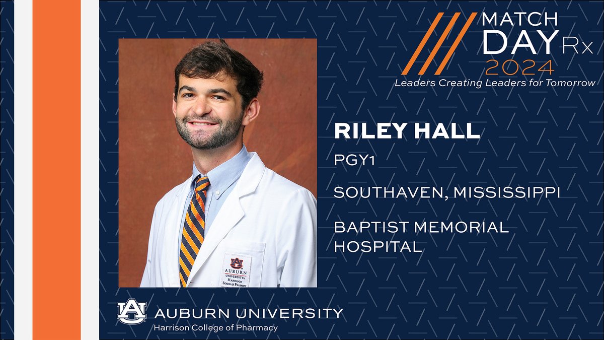 Congratulations to Riley Hall on accepting a PGY-1 residency with Baptist Memorial Hospital in Southaven, Mississippi!

#WarEagle | #AUPharmD | #RxMatch