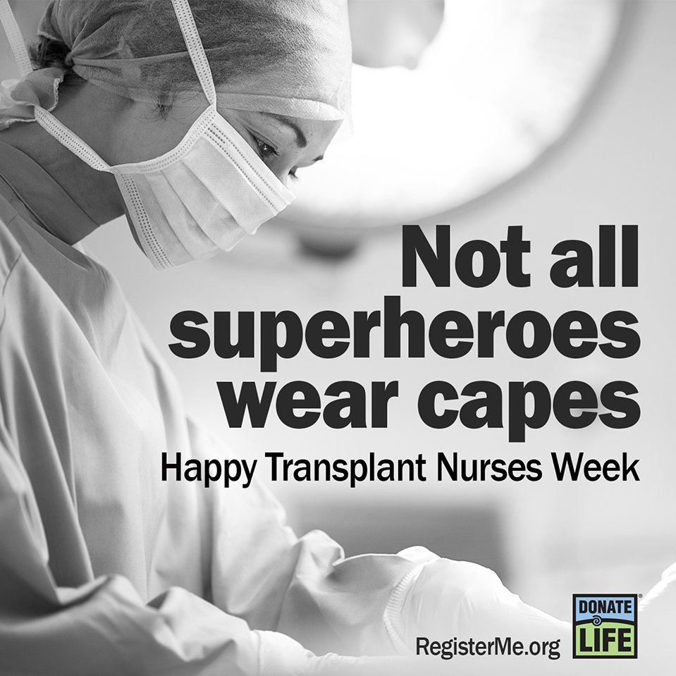 Not all superheroes wear capes. Thank you to all of the transplant nurses for your incredible dedication! You help make life possible. #TransplantNursesWeek #DonateLife #DonateLifeMonth Register at bit.ly/3xflQsx 💙💚