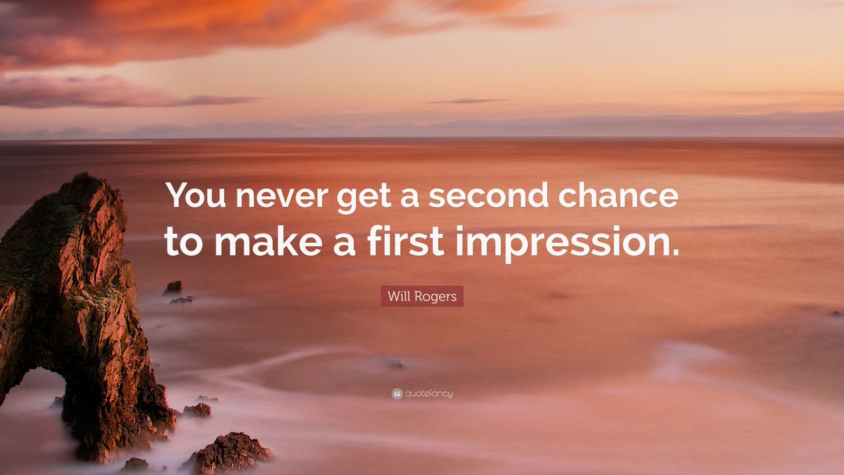 You never get a second chance to make a first impression.” Will Rogers  https://t.co/kBBWMgfhPU https://t.co/0NAa01x40v #RichardQuisenberry  #KindnessMatters #life #goals #love #quotes #MotivationalSpeaker #LifeCoach  #Coach #MotivationalMonday, image size:1200x675
