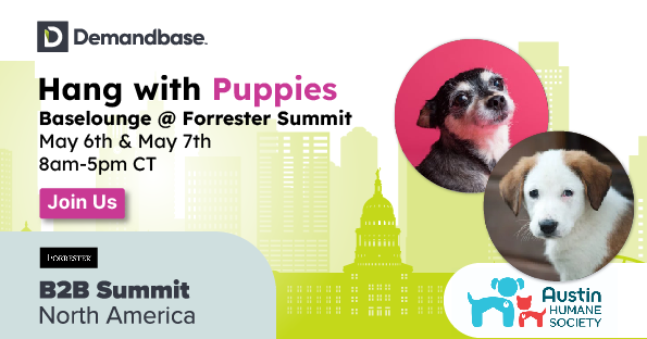 Attending the Forrester B2B Summit in Austin? 👀 Join our team across the street at the Baselounge on 5/6-5/7 for the chance to network and hang out with puppies from the Austin Humane Society! 🐶 🐾 Secure your spot today: bit.ly/4aU7rAS