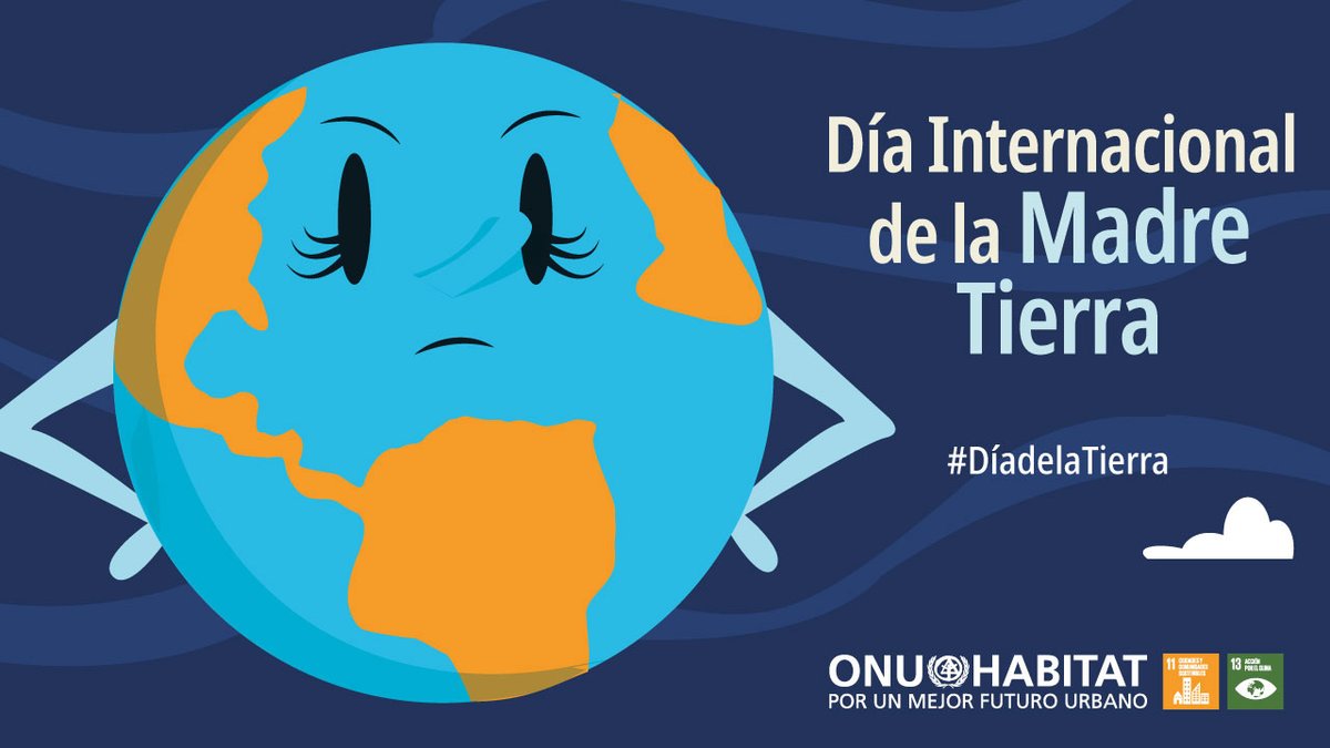 🌎En el #DíadelaTierra no hay nada que celebrar. Por el contrario, necesitamos salvarla del #CambioClimático, la contaminación y la pérdida de biodiversidad. ✅Conoce más en onuhabitat.org.mx/index.php/dia-…