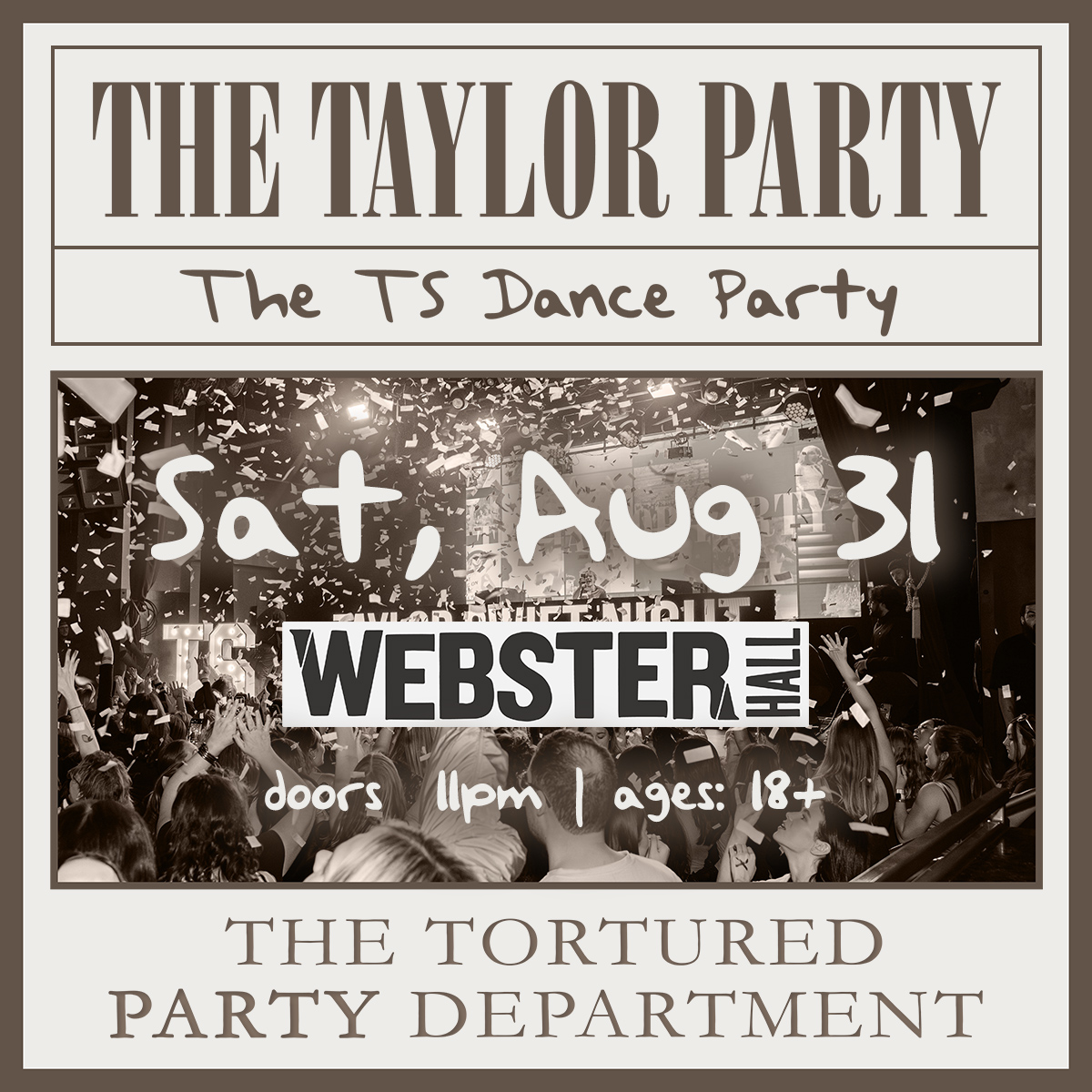 JUST ANNOUNCED: The Taylor Party is back with 'The Tortured Party Department' on sat, aug 31 🪩 tickets go on sale friday at 10am