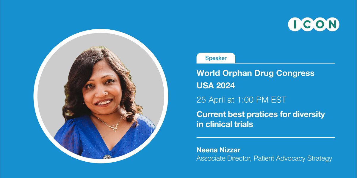On April 25, join ICON expert, Neena Nizar at 1:00 PM at #WorldOrphanUSA to hear about current best practices for diversity in clinical trials. Learn more. ow.ly/KI9V50ReXSF