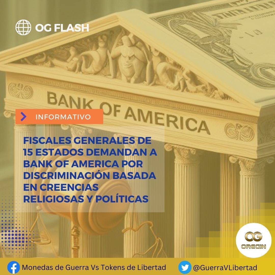 OREGIN_io's tweet image. Fiscales Generales de 15 Estados Demandan a Bank of America por Discriminación Basada en Creencias Religiosas y Políticas

#BankOfAmerica #Discrimination #ReligiousViews #PoliticalViews #AccountPolicies #Debanking #LegalRisks #ConstitutionalLiberties #Litigation #Financial