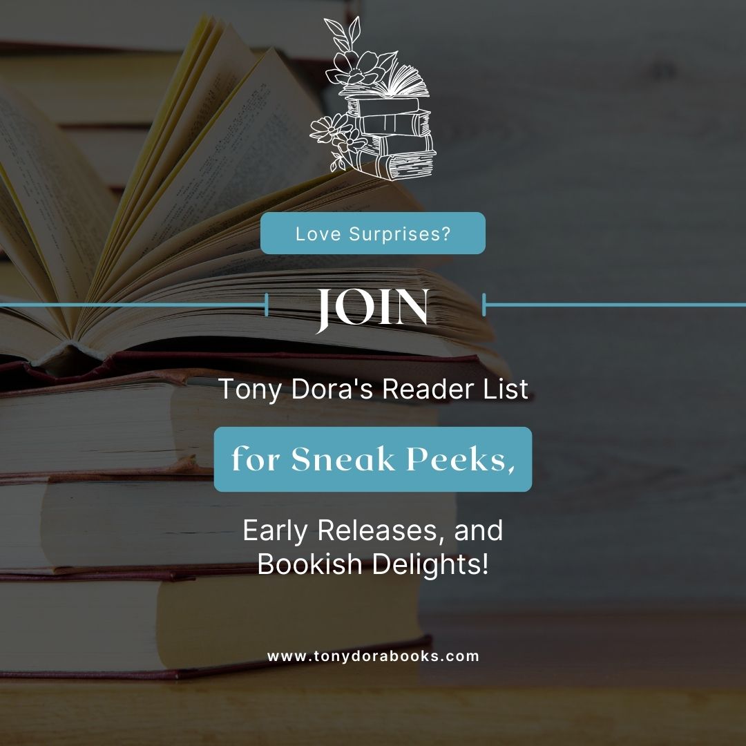 🌈📖 Don't miss out on the literary magic. Sign up today: tonydorabooks.com 

#ReaderList #TonyDora #BookSurprises #BookishCommunity #bookstack #bookslover