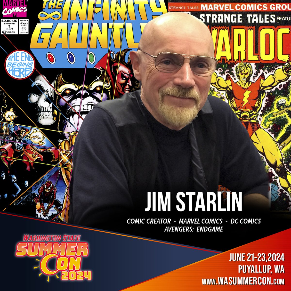 When a legendary comic book creator calls to say that he wants to return to Puyallup this summer, you bring him. Please welcome back Jim Starlin to the Washington State Summer Con from June 21st to the 23rd. Jim Starlin has been a leading creative force in the comic book…