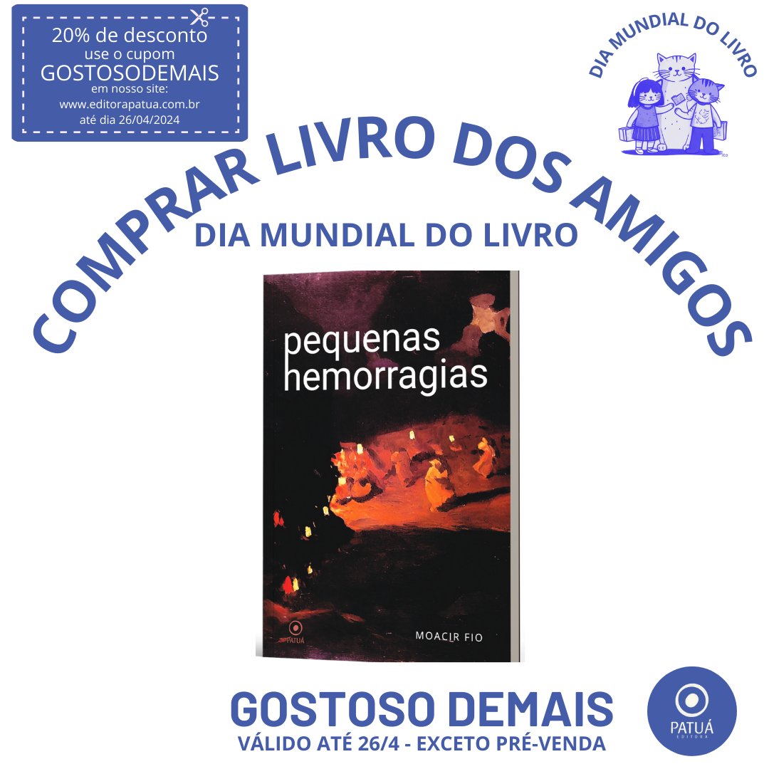 moacirfio's tweet photo. Ainda não tem o seu Pequenas Hemorragias? Pois tá aqui a sua chance: a @editorapatua disponibilizou desconto de 20% para todo o catálogo até dia 26/04.
Comemore o dia mundial do livro lendo contos esquisitos.
👇👇👇
https://t.co/w3TGtGgFLN https://t.co/li4IljxnVd