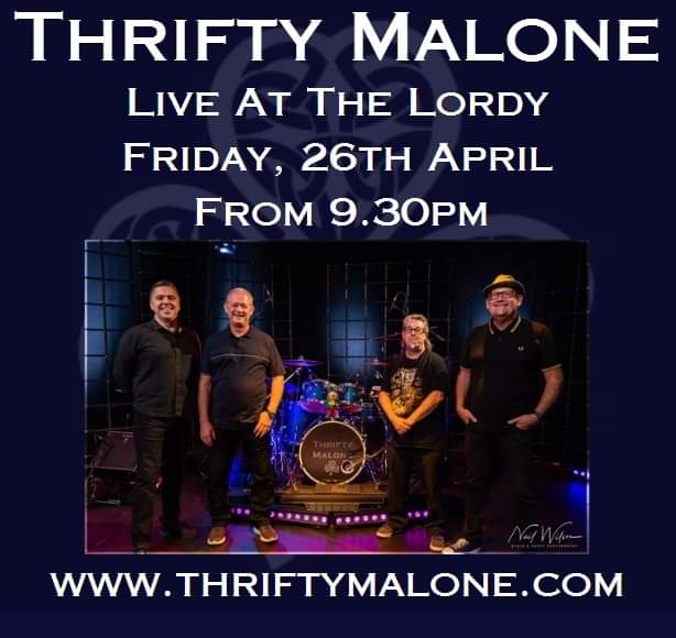 ‼️ FRIDAY ‼️

We are back, Live at the Lordy this Friday!! 😎

It is all set to be a rocking night, so get down early!

Hope to see you there x

#SupportLocalMusic #supportlocalmusicvenues #thriftymalone