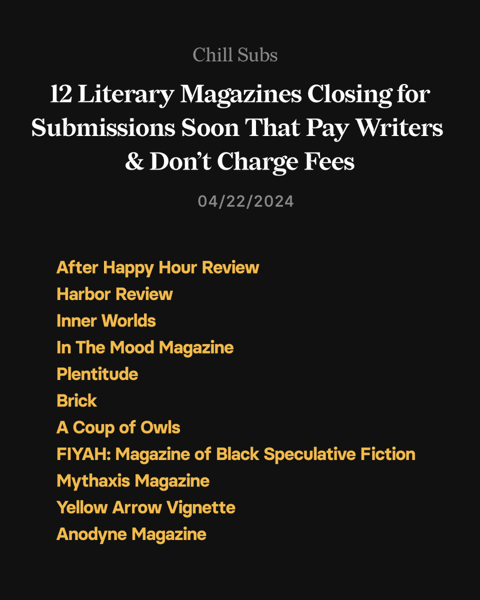 Hiya (: Find 53 Magazines closing for submissions soon with everything you need to submit here: bit.ly/m/ChillSubs (We also added a nifty lil spreadsheet download if your spreadsheet freaks like us) #writingcommunity