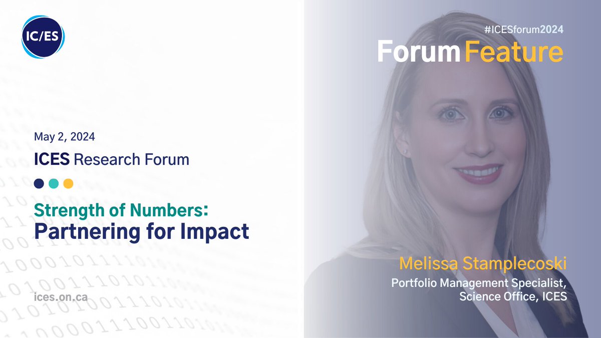 For the month of April, we are showcasing the amazing people who make #ICESforum2024 possible! Our final #ForumFeature today is Melissa Stamplecoski, Portfolio Management Specialist at ICES. Learn about her #SpotlightSession & be sure to save your seat ices.on.ca/annual-forum/
