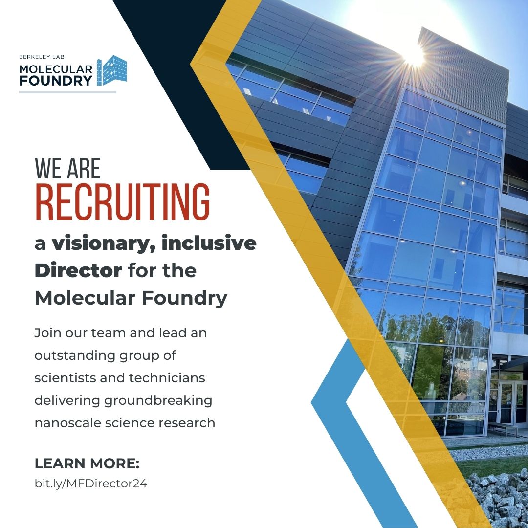 🌟 Opportunity alert! The Molecular Foundry is searching for its next Director! Lead a world-class research facility at the forefront of nanoscale science at @BerkeleyLab. If you're passionate about innovation and leadership, apply now! #hiring bit.ly/3Jp2Iex