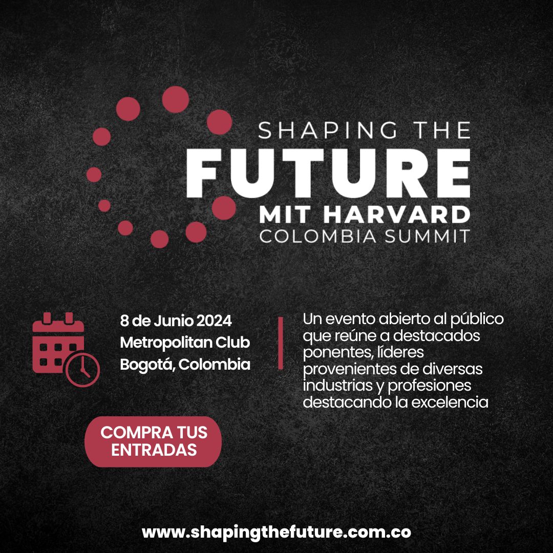 MitHarvardColom's tweet photo. SAVE THE DATE!
Sábado, Junio 8, 2024, se llevara a cabo Shaping the Future 2024, la cumbre que congrega a la comunidad académica, empresarial y de investigación para discutir el futuro del país. Mas información aquí: https://t.co/LoIYZMNNgf
¡Los esperamos! https://t.co/1ZHAshqMct