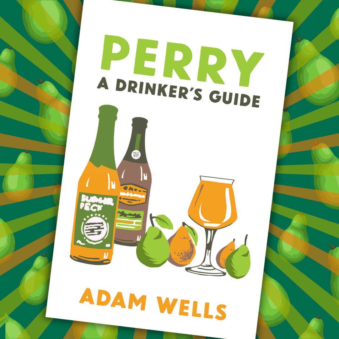 🍐 Perry: A Drinkers Guide by @Adam_HWells (@Cider_Review) is available to pre-order! 📕 The book is the first of its kind, providing the vital history of the drink, while also helping drinkers navigate its styles, flavours & regions. 👉 Pre-order here: ow.ly/J1FK50RlkAM