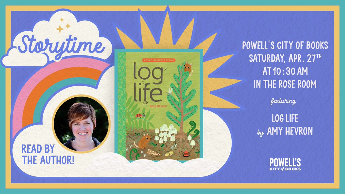 Thrilled to be reading Log Life @Powells in Portland, OR on Indie Book Store Day, April 27th! Come join me! @SimonKIDS #beachlanebooks