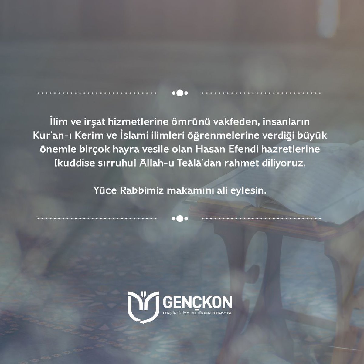 İlim ve irşat hizmetlerine ömrünü vakfeden Hasan Efendi hazretlerine [kuddise sırruhu] Allah-u Teâlâ'dan rahmet diliyoruz. Yüce Rabbimiz makamını ali eylesin.