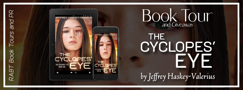 The Cyclopes' Eye by Jeffrey Haskey-Valerius #bookreview #youngadult #yascifi #dystopian #giveaway #rabtbooktours @jeffreyhvwrites @RABTBookTours dlvr.it/T5s93R