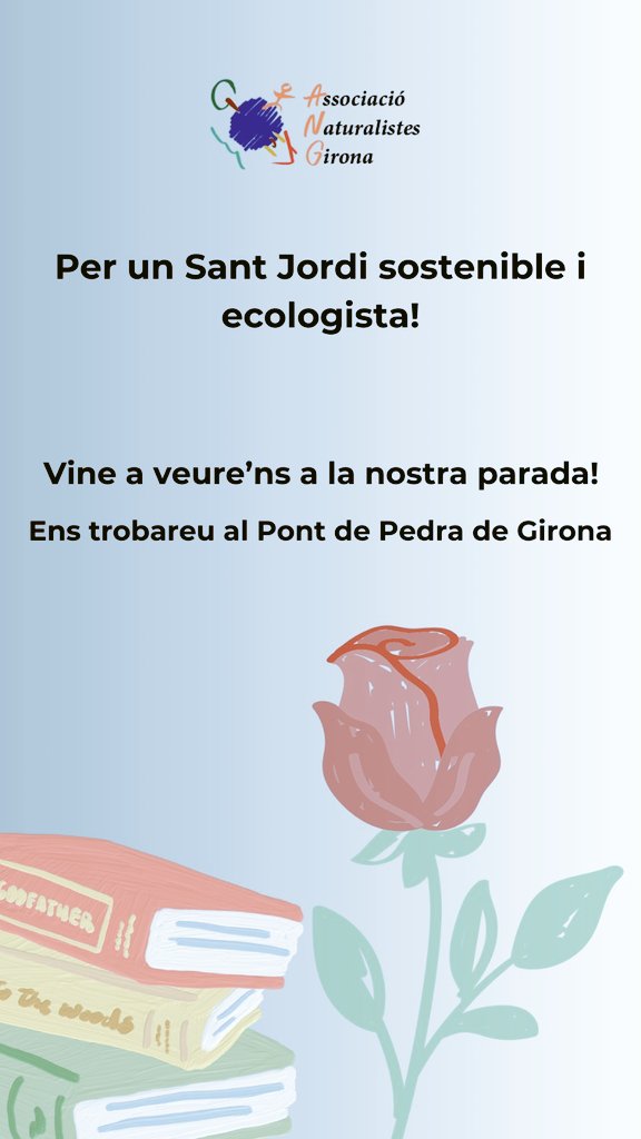 🌹📚 Vine a veure'ns demà per #SantJordi24 a la nostrada parada! Com cada any, disposarem de rosers, llibres naturalistes i ecologistes, i artesania local 🤗 📍Pont de Pedra de #Girona