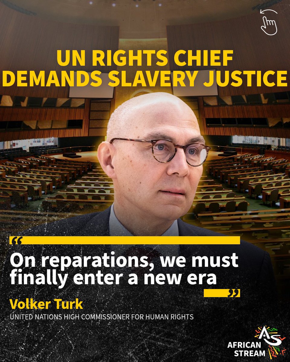 Calls for reparations for slavery are getting louder. The UN human rights chief, Volker Turk, says countries need to take concrete steps to ensure justice. He was speaking during a meeting of the U.N. Permanent Forum on People of African Descent (PFPAD). The group is demanding a…