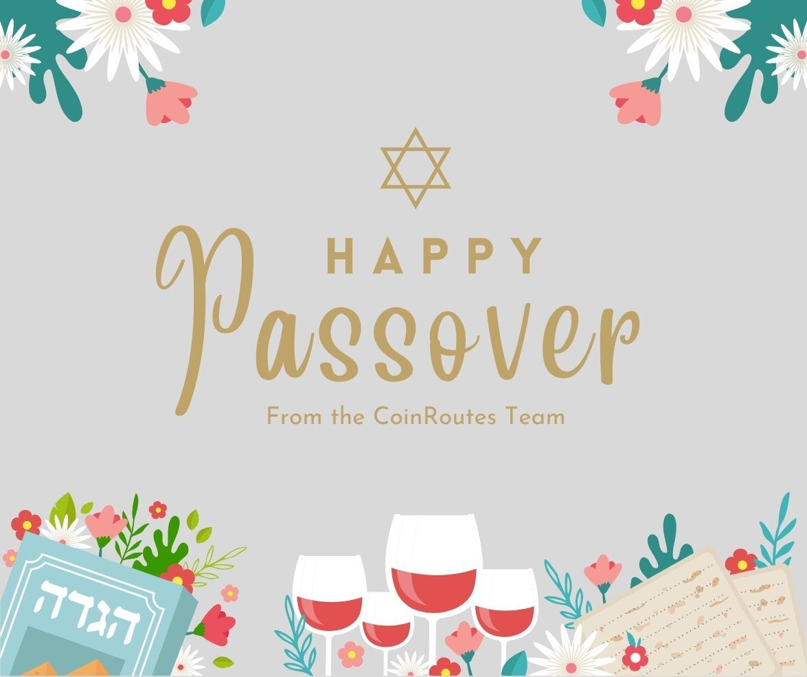 Happy Passover from the entire @coinroutes team!