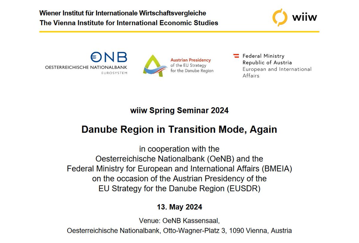 MarioHolzner's tweet photo. .@wiiw_ac_at #SpringSeminar2024 organised in cooperation @MFA_Austria @EUSDR @oenb 13 May
i.a. w/:
@dumitru_alaiba
@HeatherGrabbe
@Hannes_Swoboda
@HaraldStranzl
@sschaefferIDM
@ClotildeWarin
@RicGri
@florianmaringer
@vladimirvano
@RobertStehrer
Register👇
https://t.co/i8FaBWBNQp https://t.co/K9NPv3gxul
