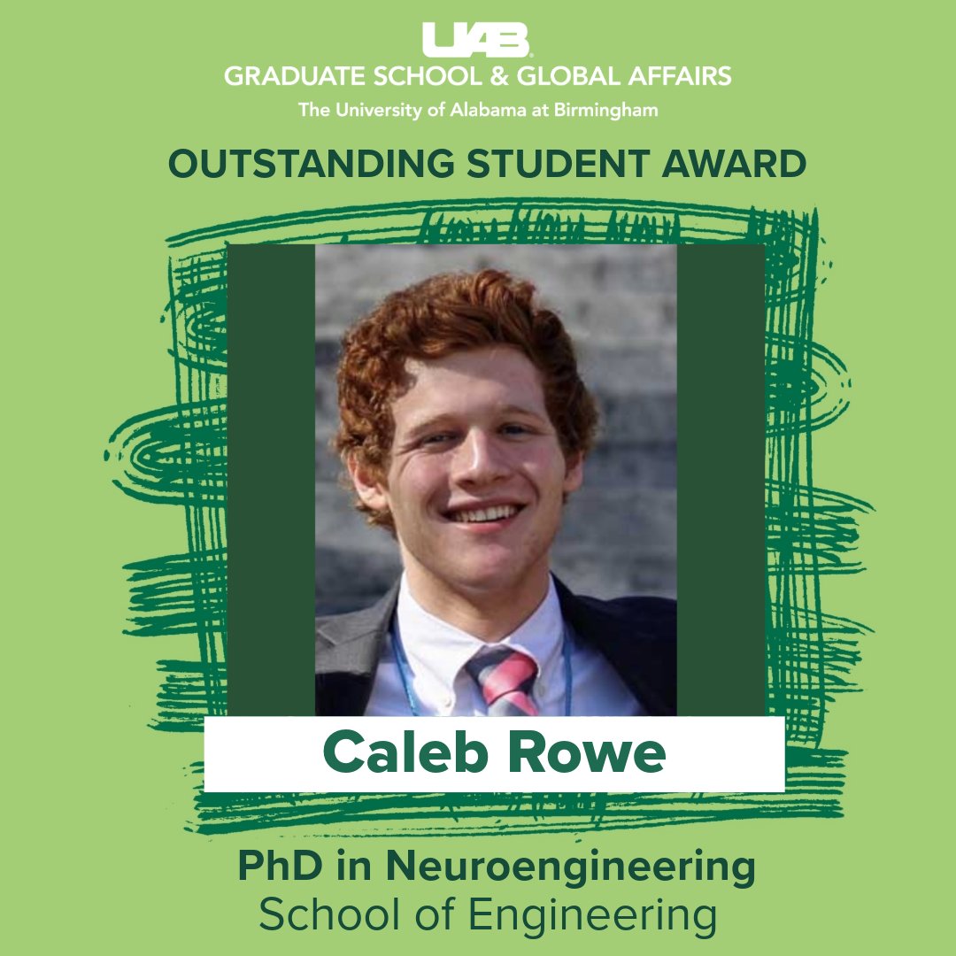 UABGradSchool's tweet photo. 🎉We're thrilled to announce the recipients of the 2024 𝑶𝒖𝒕𝒔𝒕𝒂𝒏𝒅𝒊𝒏𝒈 𝑮𝒓𝒂𝒅𝒖𝒂𝒕𝒆 𝑺𝒕𝒖𝒅𝒆𝒏𝒕 𝑨𝒘𝒂𝒓𝒅𝒔 from @UABgsga! 👏
@UABEngineering 
🐉Caleb Rowe, PhD student in Neuroengineering
🐉Afrin Hossain Anni, Master's student in Civil Engineering https://t.co/2cHze3huki