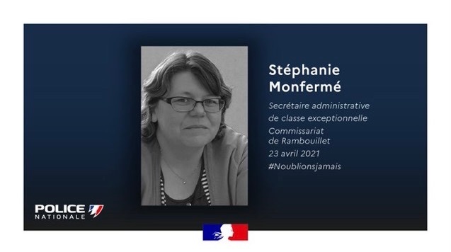 #Hommage | Il y a 3 ans, Stéphanie Monfermé, fonctionnaire de Police, décédait des suites d'une attaque menée par un terroriste radicalisé à Rambouillet. Une pensée à son mari, ses filles et ses proches. #Noublionsjamais