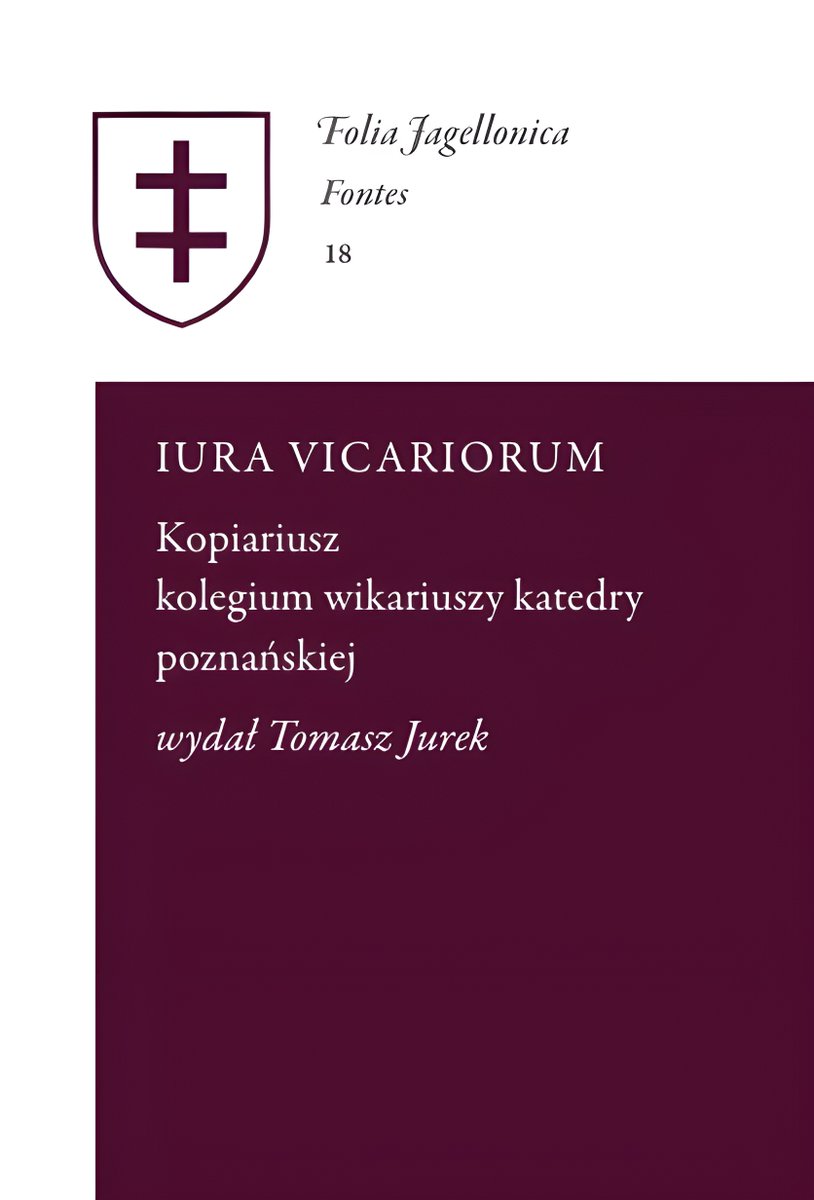 Iura vicariorum. Kopiariusz kolegium wikariuszy katedry poznańskiej, ed. Tomasz Jurek (Poznańskie Towarzystwo Przyjaciół Nauk, April 2024) facebook.com/MedievalUpdate… wydawnictwo.ptpn.poznan.pl/oferta-wydawni… #medievaltwitter #medievalstudies #medievalPoland #criticaledition #latemedieval