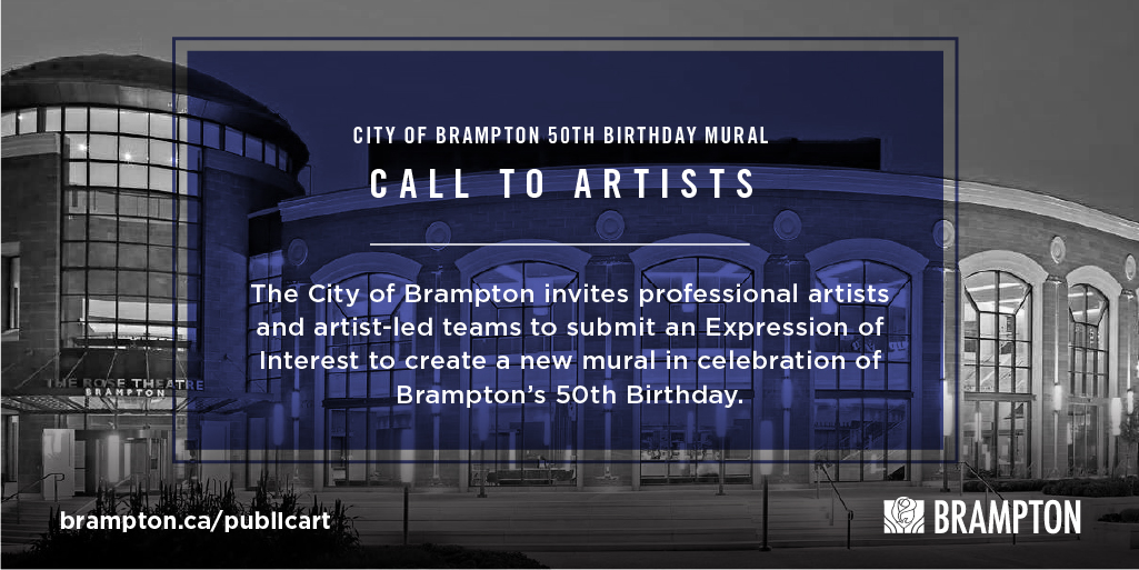 Call ALL #Brampton Visual Artists & Art Collectives! The @CityBrampton is seeking artists to create a mural to be displayed at The Rose Brampton, celebrating the City’s 50th Birthday. Application deadline is Friday, May 10 at 2:00 PM. Learn more here brampton.ca/EN/Arts-Cultur…