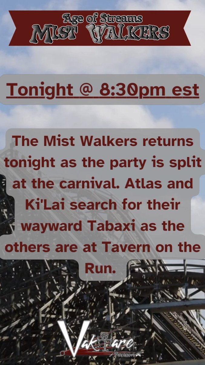 VaktareTTV's tweet image. Join us again tonight for more Mist Walkers. The party is split with Atlas and Ki'Lai trying to track down Razira &amp;amp; the rest of the party is at that tavern. What could possibly go wrong? 

#Mistwalkers #Mistwalkersmonday #DomainsofDread #carnival #vanrichtensguidetoravenloft