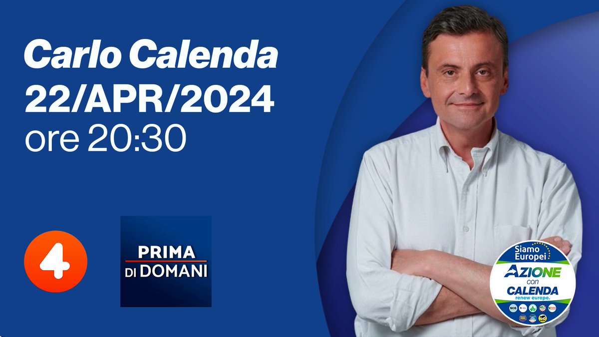 Azione_it's tweet photo. Questa sera, a partire dalle ore 20:30, @CarloCalenda  sarà ospite a @PrimadiDomaniR4 su #rete4.

Entra in #Azione, #SiamoEuropei: https://t.co/UbOLiLkMEH https://t.co/XZOIGTGe40