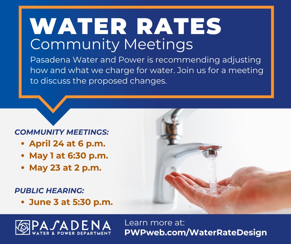 Join PWP for three community meetings regarding adjustments on how and what we charge for water, why the proposed adjustments are needed, and how they may affect you. The first meeting is THIS Wednesday, Apr. 24, 6 p.m. over Zoom. RSVP at: PWPweb.com/Events. @PasadenaGov