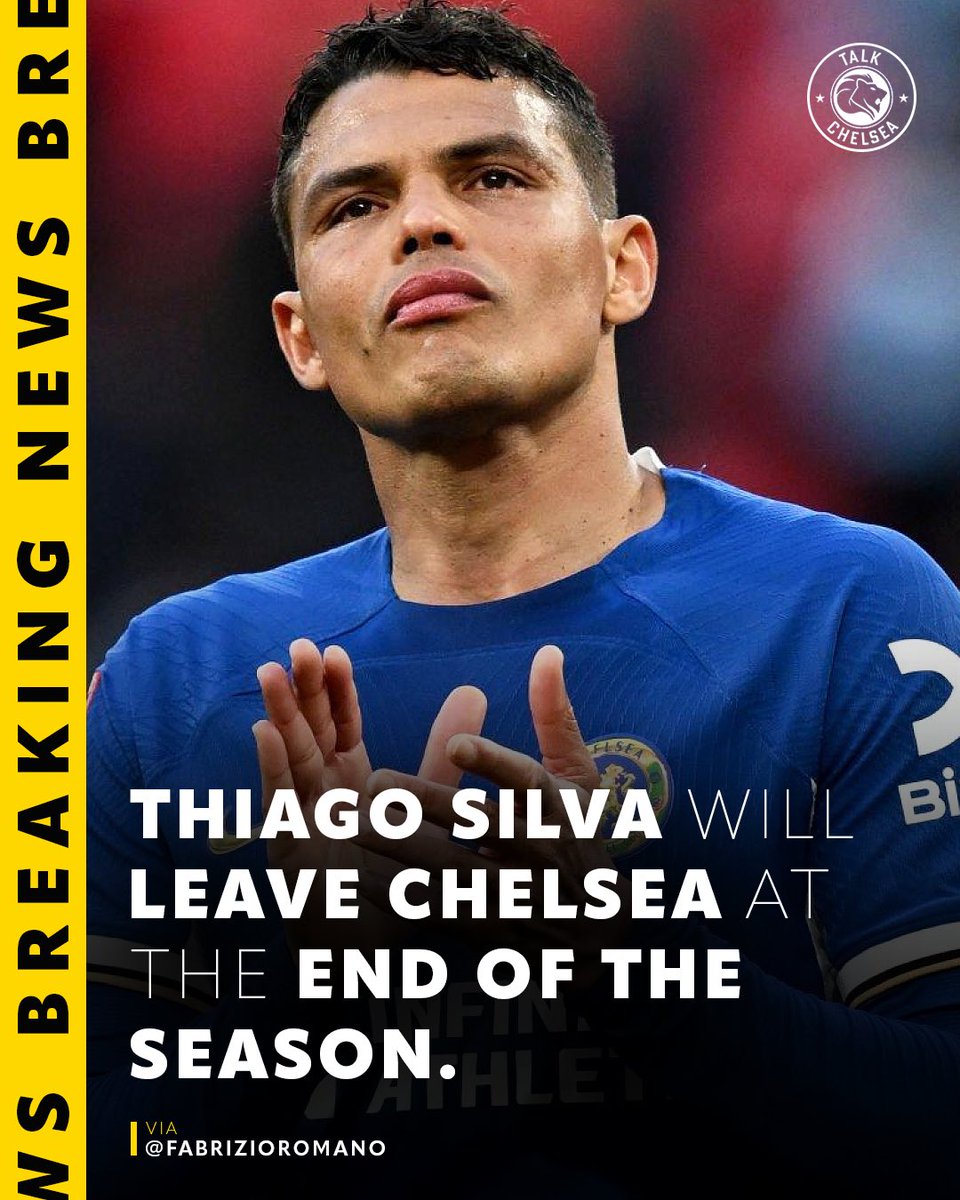 🗣️ Fabrizio Romano: “Thiago Silva will leave #Chelsea at the end of the season. He rejected proposals in January to stay and help Chelsea until the end.” 😢