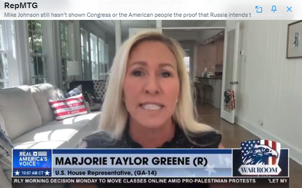 Rep. Marjorie Taylor Greene R-GA today on Ukraine: 'Everyone knows they're going to lose eventually. It just is a matter of when.'