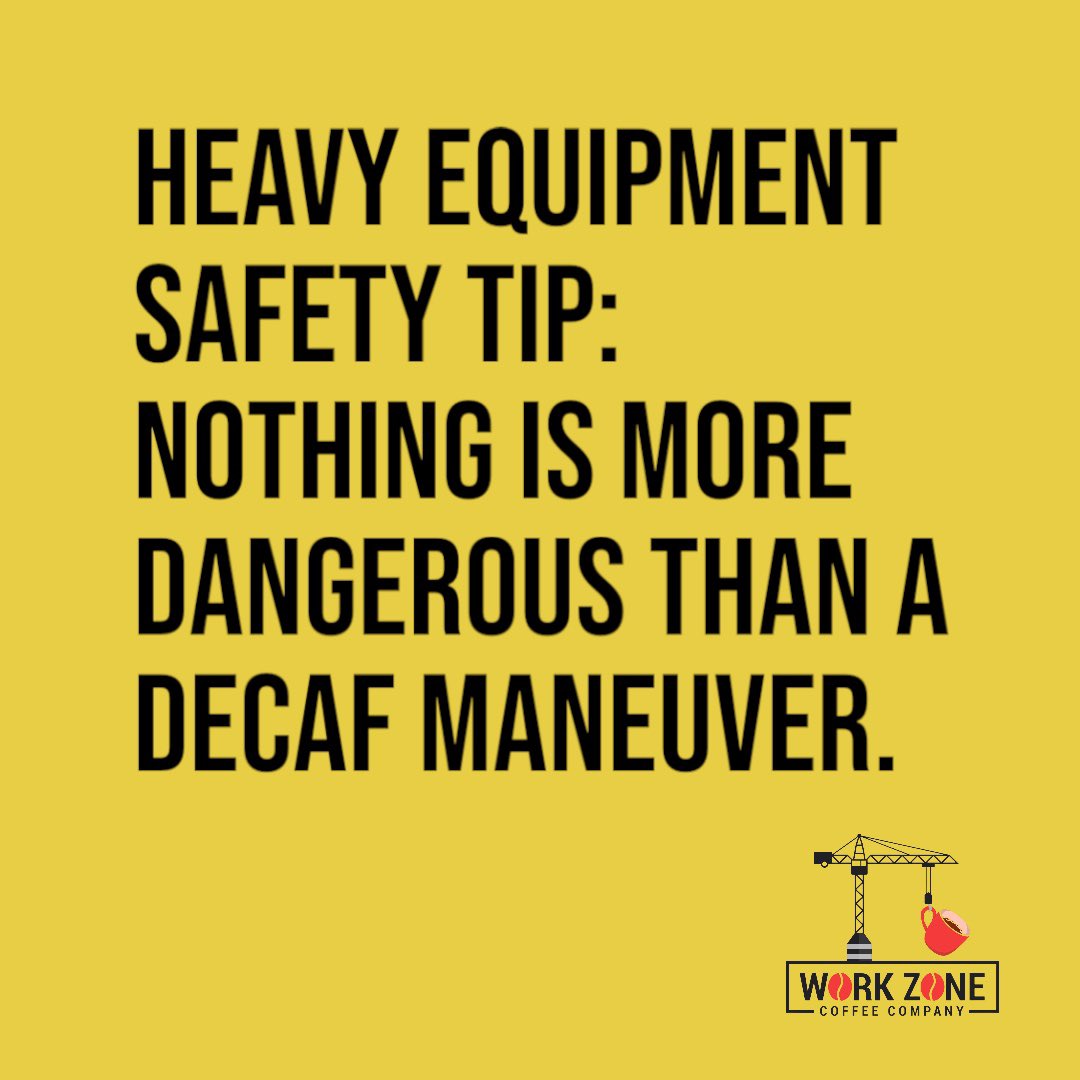 WorkZoneCoffee's tweet photo. ⚠️ #SafetyFirst ☕️ https://t.co/LyzEpCGuYq