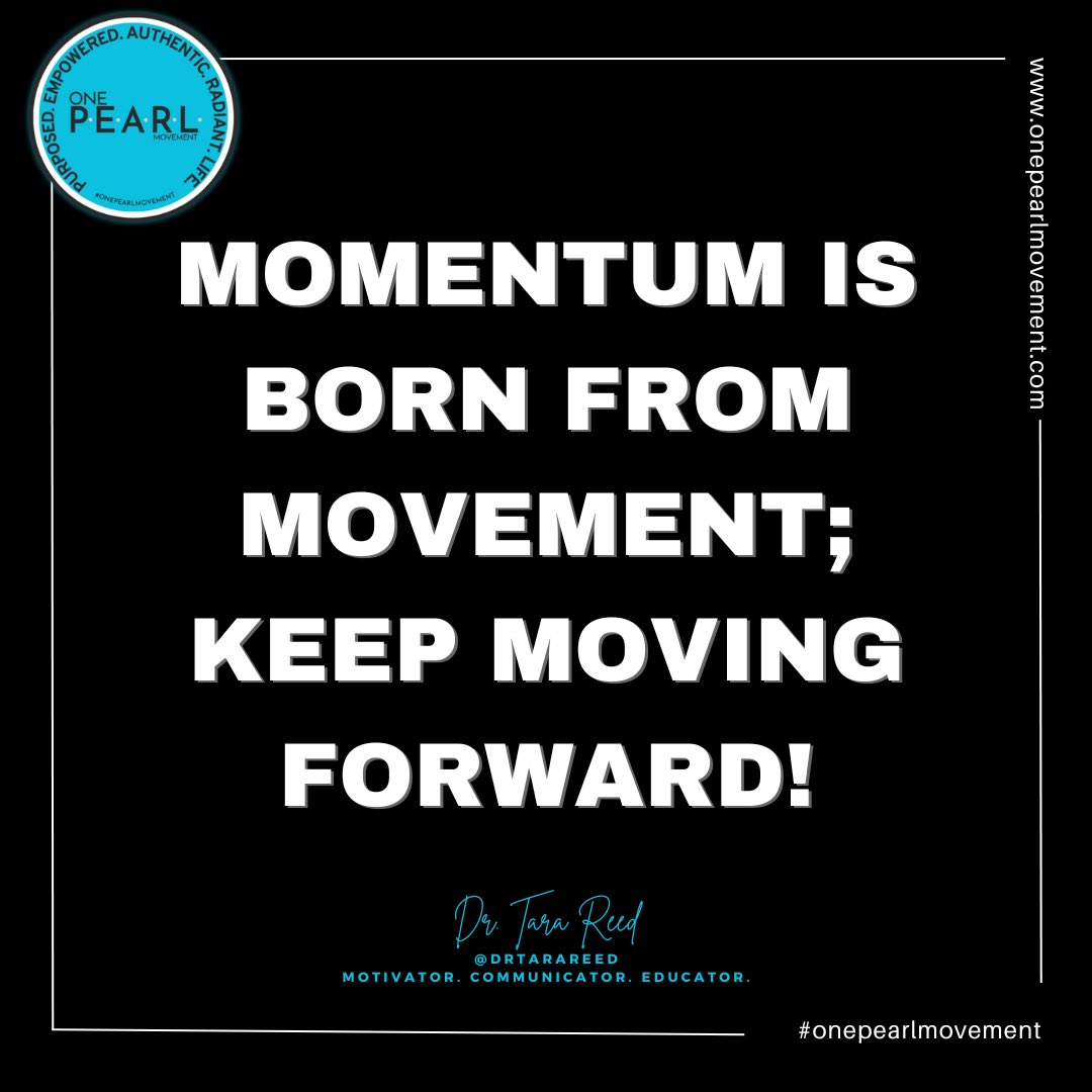 #MotivationalMonday

Keep Moving. Keep Living. 
#One #Purposed #Empowered #Authentic #Radiant #Life #Movement

#onepearlmovement
#reedwithpurpose #drtarareed
#selfcare #selflove #selfempowerment #advocate
#motivation #empowerment #inspiration
#HealthyLifeStyle #emotionalwellbeing