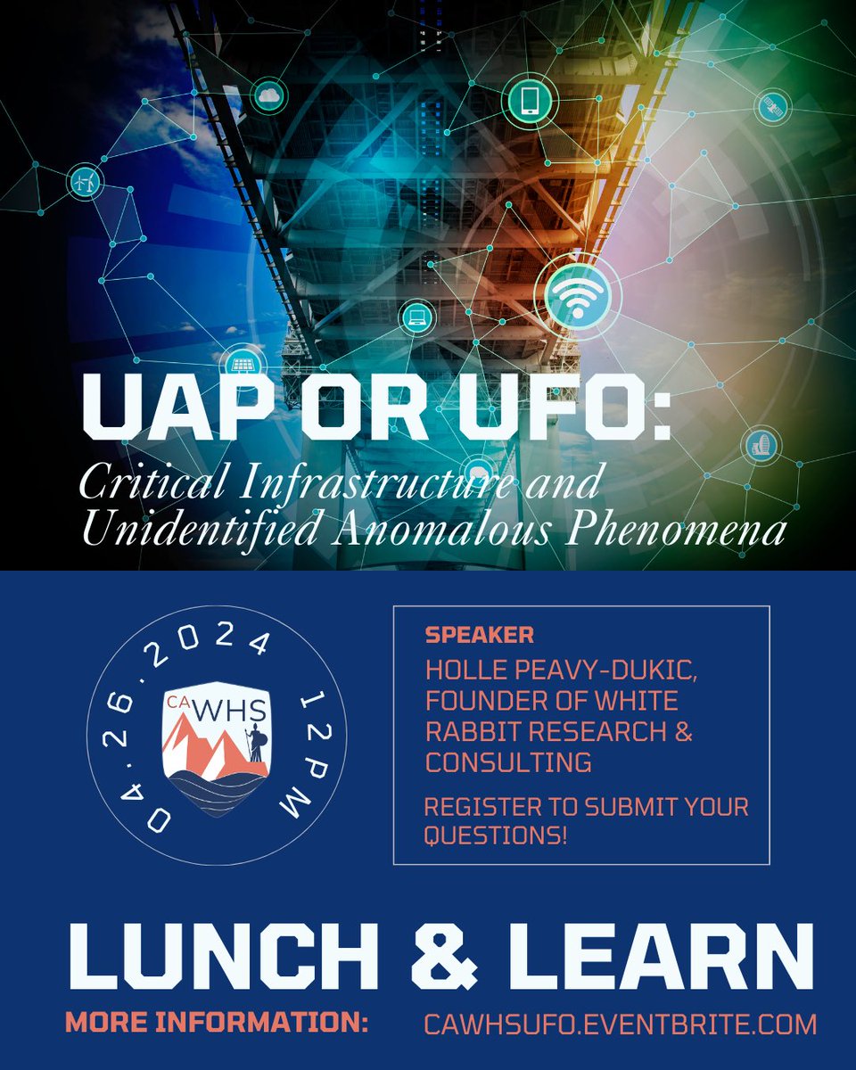 RT @ca_whs UAP or UFO: Critical Infrastructure and Unidentified Anomalous Phenomena Webinar, Apr 26 ow.ly/6ucy50Rkt4q