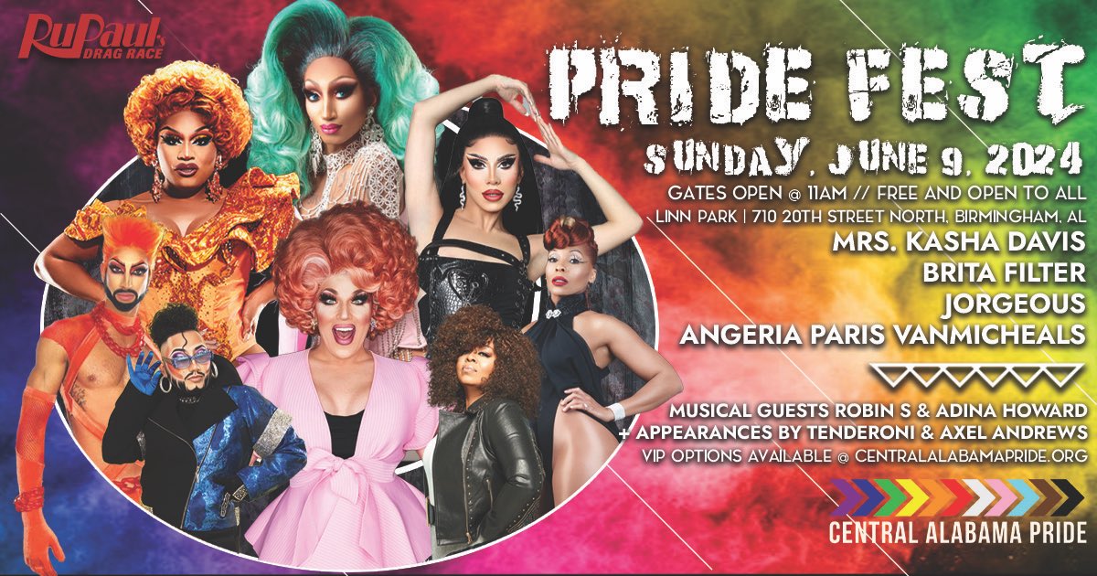 📣ANNOUNCING A REVOLUTION OF PRIDE 🌈 👑 Featuring: Tenderoni Axel Andrews Mrs. Kasha Davis Brita Filter Jorgeous Angeria Paris VanMicheals Legendary Pop/Dance Diva- Robin S 90's R&B Icon- Adina Howard ⏰Gates open at 11 AM 📍 Where? Linn Park, 710 20th Street, Birmingham,AL