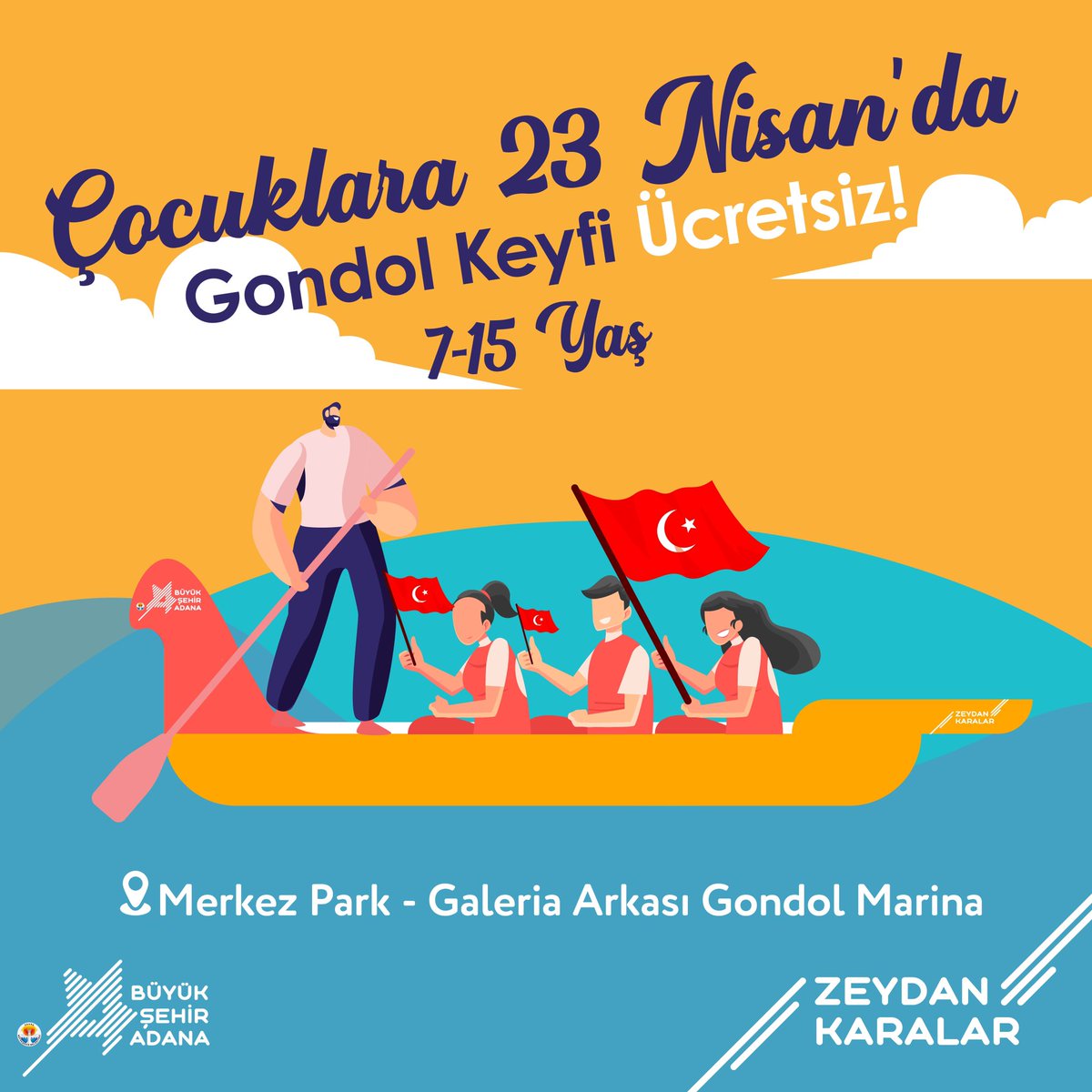 Çocuklara 23 Nisan'da Gondol Keyfi Ücretsiz 🛶 23 Nisan Ulusal Egemenlik ve Çocuk Bayramı'nda 7-15 yaş arası çocukları ücretsiz gondol gezisine bekliyoruz. 📍Merkez Park - Galleria Arkası Gondol Marina