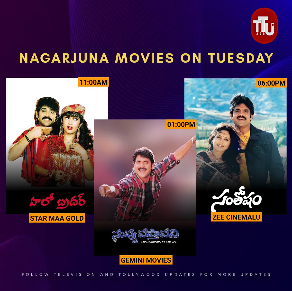 TTUpdates360's tweet photo. King #Nagarjuna Special Movies on Tuesday
#HelloBrother 11:00AM on #StarMaaGold
#NuvvuVasthavani 01:00PM on #GeminiMovies
#Santhosham 06:00PM on #ZeeCinemalu
#Nagarjuna #RamyaKrishna #Soundarya #Simram #GracySingh #ShriyaSaran https://t.co/9qKD8Xd6iY
