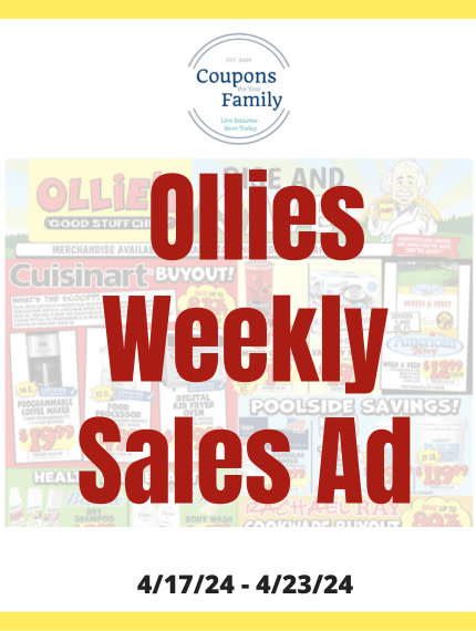 Ollies Ad this Week (4/17/24 - 4/23/24) couponsforyourfamily.com/ollies-weekly-…
