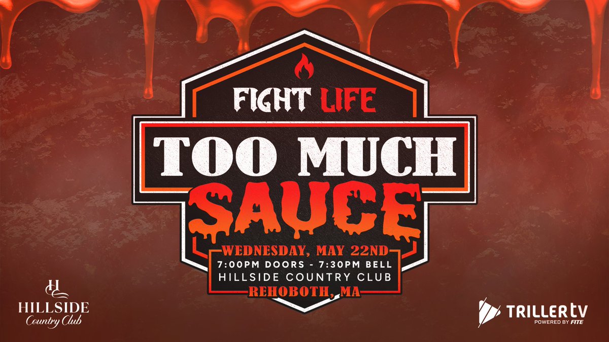 🩸BREAKING NEWS🩸 Tickets On Sale NOW! FL presents: TOO MUCH SAUCE Wed. May 22 Rehoboth, MA Hillside Country Club Tickets + Details @ FightLifeWrestling.com Our main event announcement will be made on tomorrows FL20 @FiteTV+ Stream @ 8pm ET