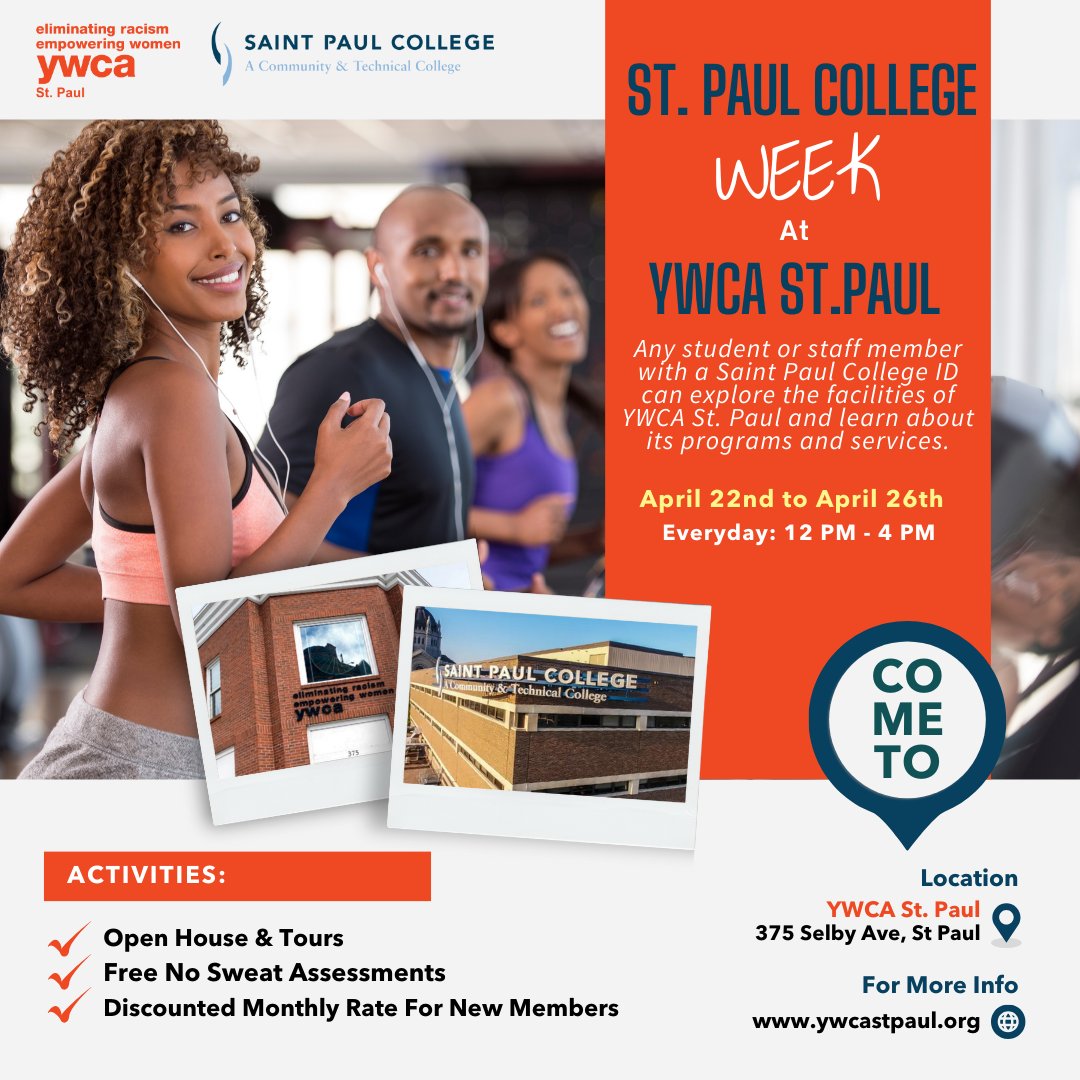 YWCAStPaul's tweet photo. @StPaulCollege Week!
April 22 - April 26
@YWCAStPaul 
375 Selby Avenue
12 - 4 PM

Any student or staff member with a SPC ID can explore YWCA St. Paul facilities &amp; learn about programs &amp; services.

- Open House &amp; Tours
- FREE Assessments
- Discounted Monthly Rate for New Members https://t.co/5EtOTzpxvF