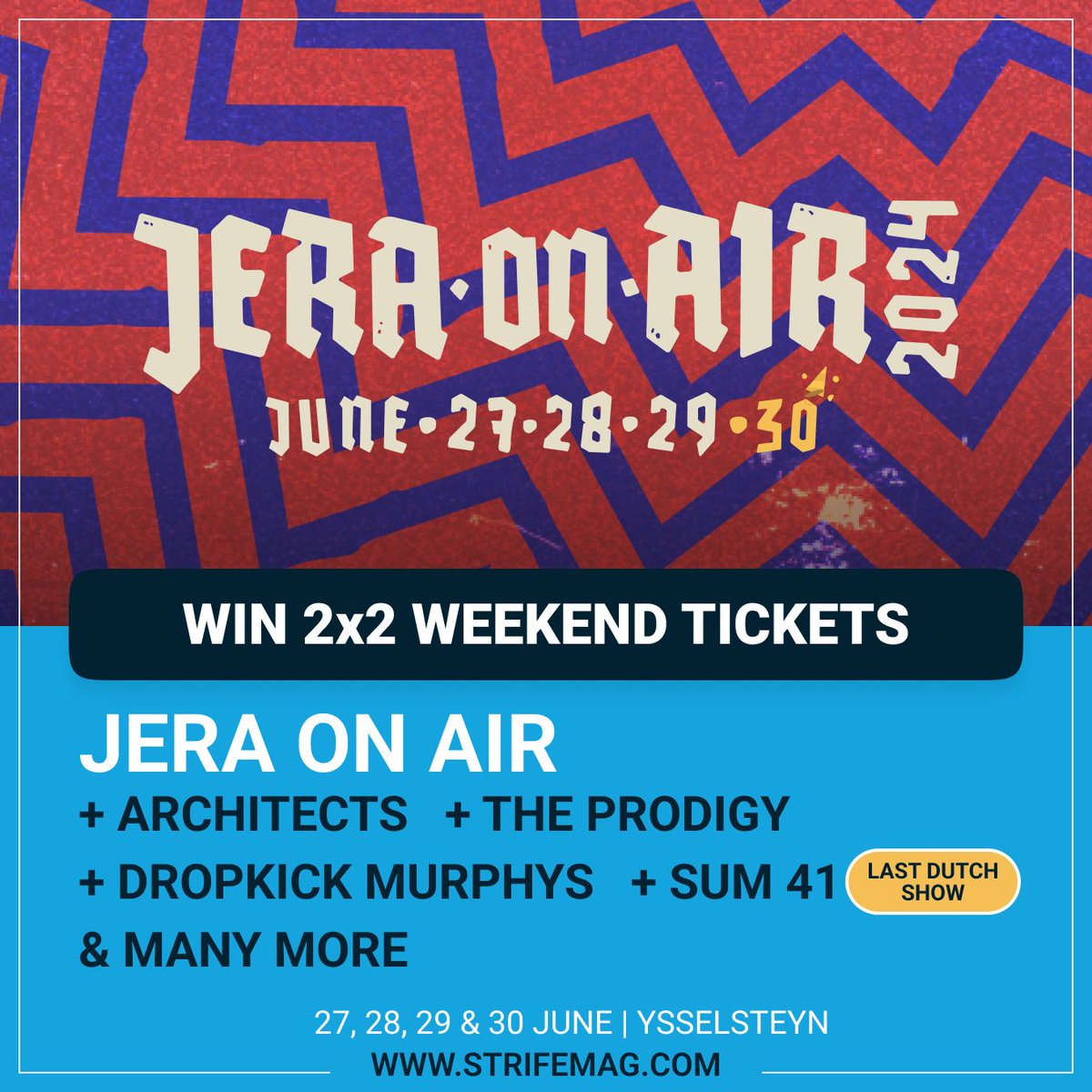 **WIN TICKETS**      

2x2 weekend tickets for Jera On Air in Ysselsteyn, Limburg on the 27th, 28th, 29th and 30th of June. 

How to enter:   
* Like and retweet this tweet    
** Follow <a href="/StrifeMagazine/">Strife Magazine</a>