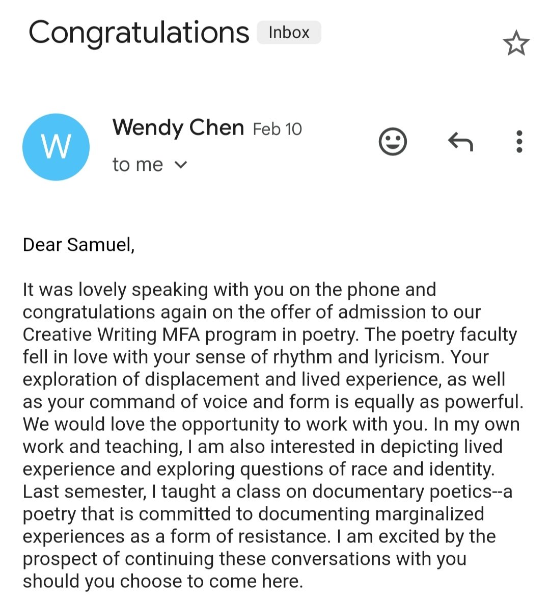 SamuelSamba10's tweet photo. I am stunned beyond words to finally share that I got admitted into the University of Virginia(UVA), UNLV &amp; Chapman University to pursue an MFA in Creative Writing. So grateful to @NotNowNicole who agreed to run a GoFundMe campaign for this cause.

Link: https://t.co/7N9VwiN5zM https://t.co/oSNwE5kZun