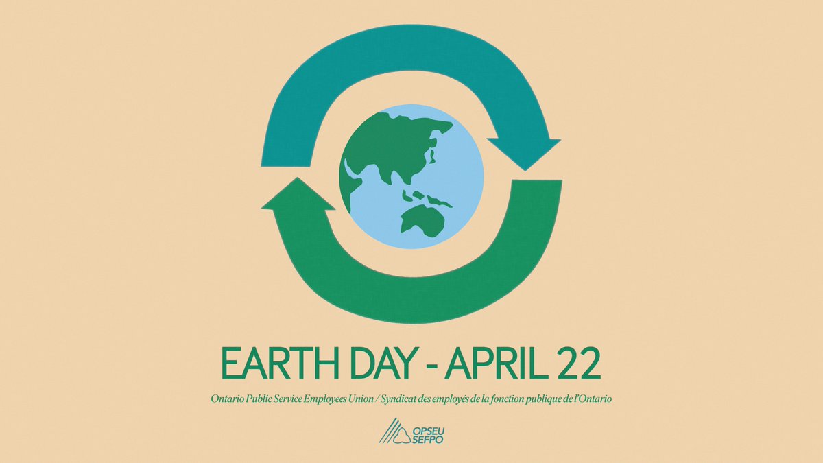 On Earth Day, OPSEU/SEFPO stands with all workers on the frontlines of the climate crisis. This is a fight which connects us to workers around the world &amp; lays bare a world divided by racial capitalism - as the urgency for global action intensifies, workers must rise to the call!