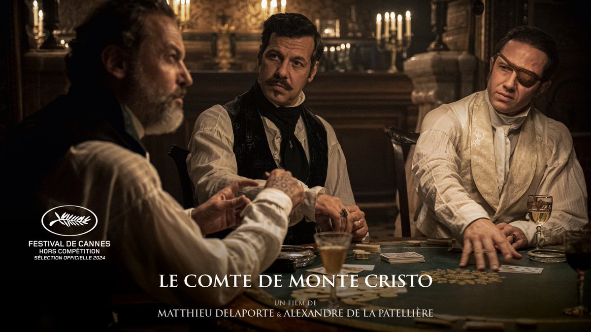 Le Comte de Monte-Cristo en sélection officielle à Cannes !!! Joie maximale ❤️‍🔥